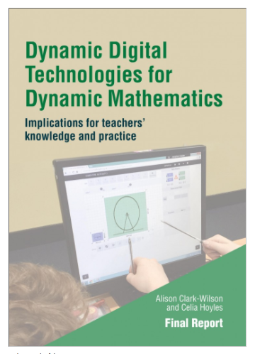Dynamic Digital Technologies for Dynamic Mathematics