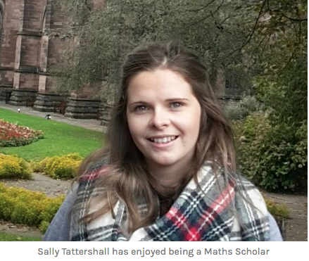 Sally Tattershall has enjoyed being a Maths Scholar