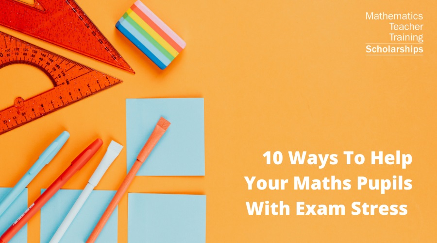 Here are some great tips on how to help your maths students with exam stress