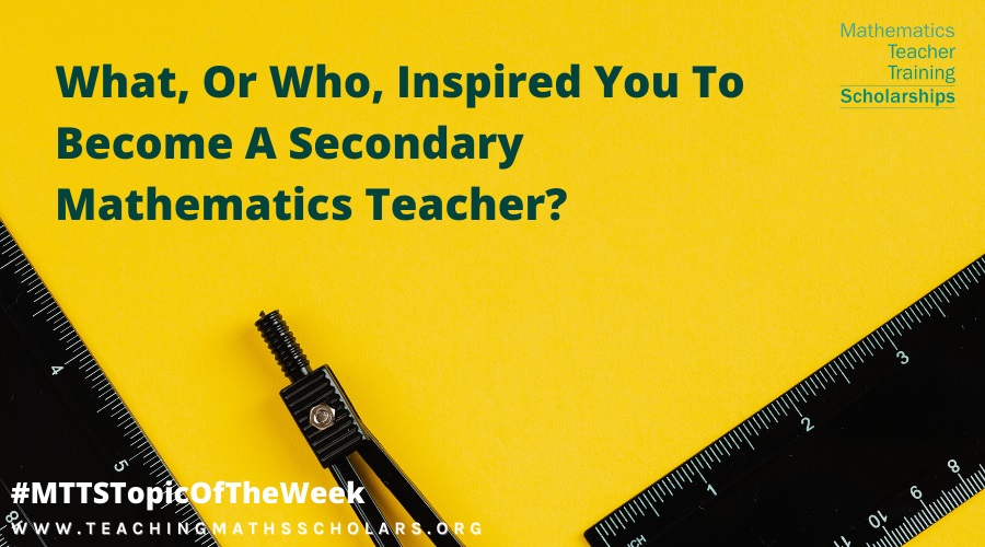 In this blog, Shay Jordan explains what and who inspired him to become a secondary school mathematics teacher.