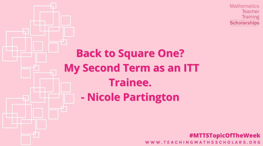 Nicole reflects on her experience during her second term as an ITT Trainee.
