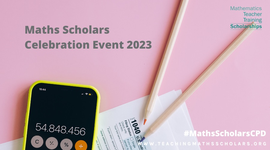 Samantha Taylor-Hayward shares her experience of our Maths Scholars Celebration Event 2023!